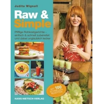 Raw & Simple - Judita Wignall