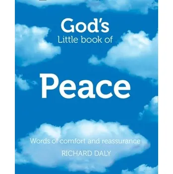 Populárně naučná literatura pro dospělé God's Little Book of Peace - Daly, Richard