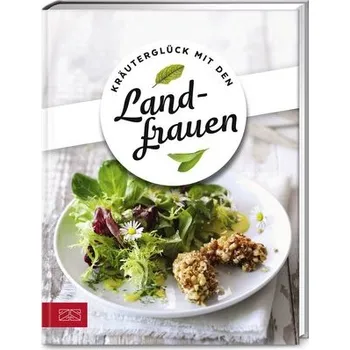 Kräuterglück mit den Landfrauen - Die Landfrauen