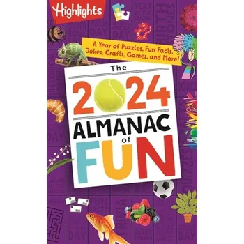 The 2024 Almanac of Fun - Highlights Press