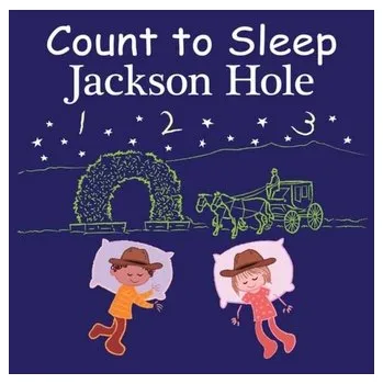 První čtění Count to Sleep Jackson Hole - Gamble, Adam; Jasper, Mark