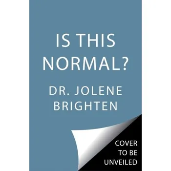 Is This Normal? - Brighten, Jolene