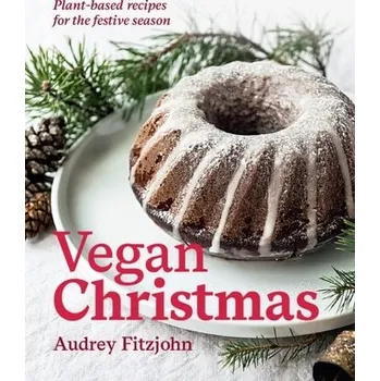 Vegan Christmas - Fitzjohn, Audrey