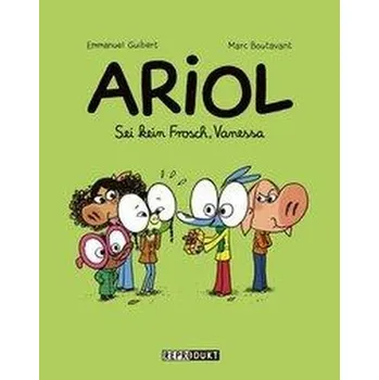 Komiks pro dospělé Ariol 11: Sei kein Frosch, Vanessa - Boutavant, Marc