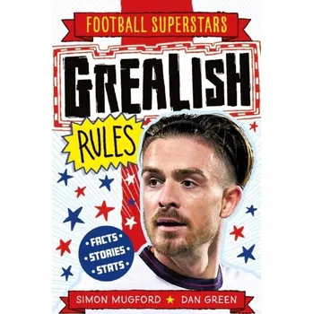 Bystrá hlava Grealish Rules - Mugford, Simon