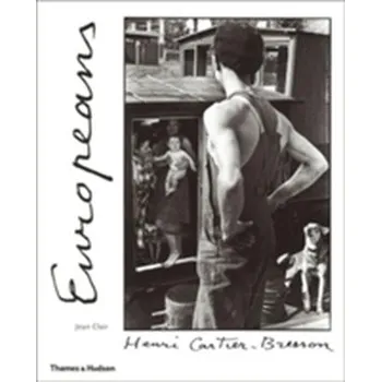 Učebnice Henri Cartier-Bresson: Europeans - Jean Clair