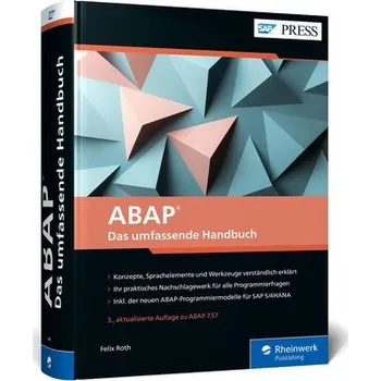 Technika ABAP - Das umfassende Handbuch - Roth, Felix