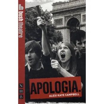 Umění Apologia - Alexi Kaye Campbell [EN] (2009, Brožovaná / brožovaná, Nick Hern Books)