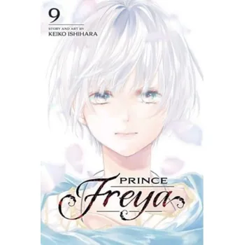 Prince Freya, Vol. 9 - Ishihara, Keiko