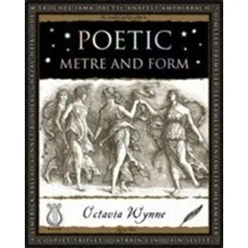 Poetic Metre and Form - Wynne, Octavia