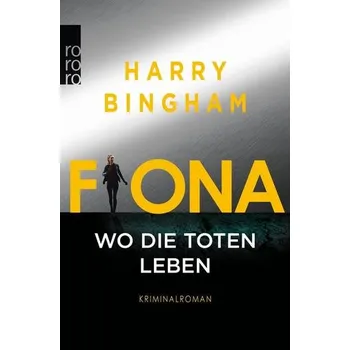 Fiona: Wo die Toten leben - Bingham, Harry