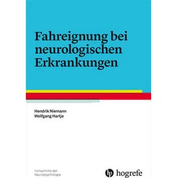 Fahreignung bei neurologischen Erkrankungen - Niemann, Hendrik
