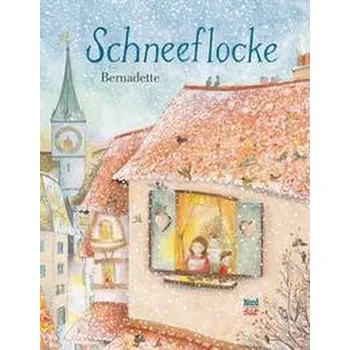 První čtění Schneeflocke - Bernadette [DE] (2022, Firma, NordSüd Verlag AG)