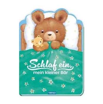 První čtění Trötsch Pappenbuch Schlaf ein, mein kleiner Bär - Trötsch Verlag