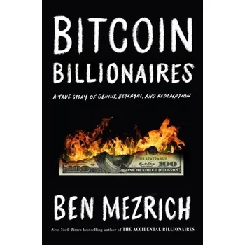 Bitcoin Billionaires - Mezrich, Ben