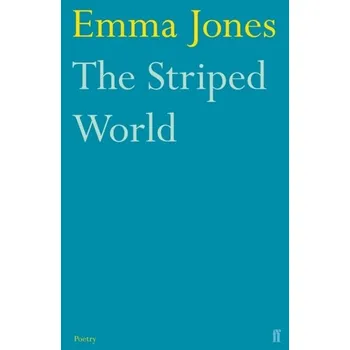 Umění The Striped World - Jones, Emma