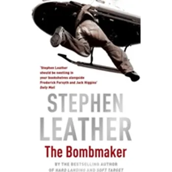 The Bombmaker - Stephen Leather