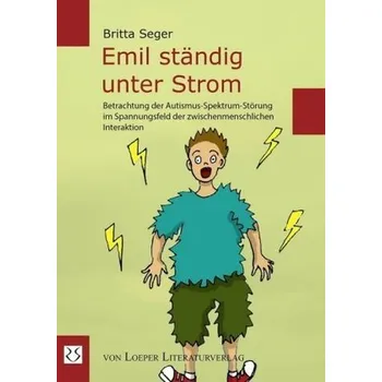 Emil ständig unter Strom - Seger, Britta