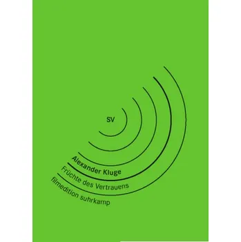 Früchte des Vertrauens, 4 DVDs - Kluge, Alexander