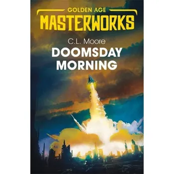 Doomsday Morning - Moore Lucy