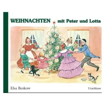Pohádka Weihnachten mit Peter und Lotta - Beskow, Elsa
