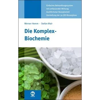 Příroda Die Komplex-Biochemie - Hemm, Werner