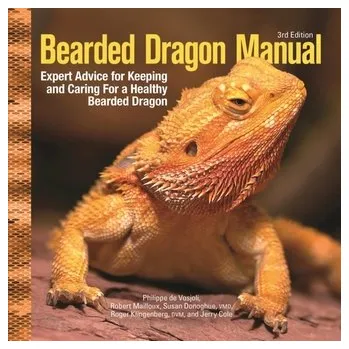 Bearded Dragon Manual, 3rd Edition - De Vosjoli, Philippe