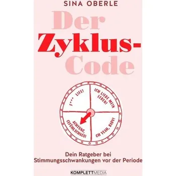 Der Zyklus-Code - Oberle, Sina