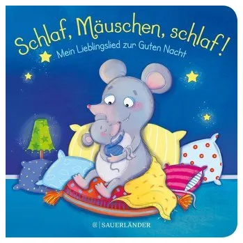První čtění Schlaf, Mäuschen, schlaf! Mein Lieblingslied zur Guten Nacht - Häfner, Carla