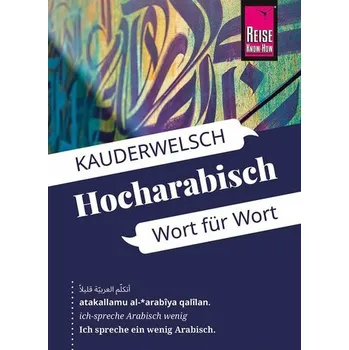 Reise Know-How Sprachführer Hocharabisch - Wort für Wort - Leu, Hans