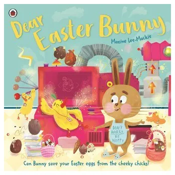 Kniha Dear Easter Bunny - Lee-Mackie, Maxine