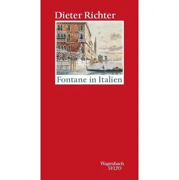 Literární cestopis Fontane in Italien - Richter, Dieter