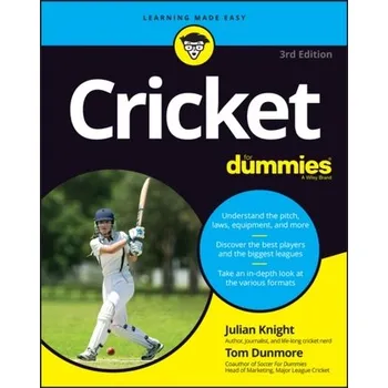 Cricket For Dummies - Knight, Julian [EN] (2023, Brožovaná, John Wiley & Sons Inc)