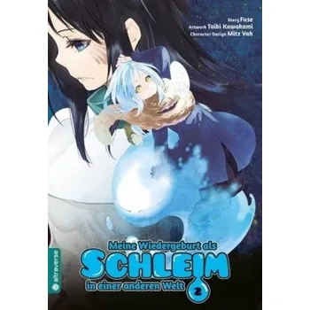 Meine Wiedergeburt als Schleim in einer anderen Welt. Bd.2 - Kawakami, Taiki