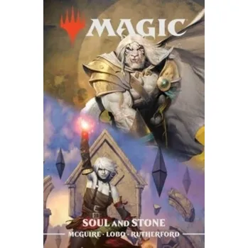 Kniha Magic: Soul & Stone - McGuire Seanan