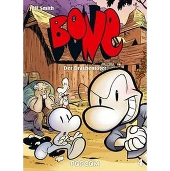Komiks pro dospělé Bone - Der Drachentöter - Smith, Jeff