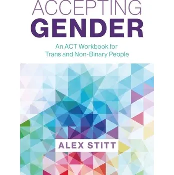 Accepting Gender - Stitt, Alex