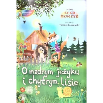 Pohádka O mądrym jeżyku i chytrym lisie BR - Tkaczyk Lech