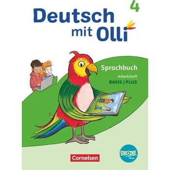 Kniha Deutsch mit Olli Sprache 2-4 4. Schuljahr. Arbeitsheft Basis / Plus - Mit BOOKii-Funktion und Testheft