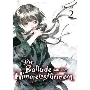 Komiks pro dospělé Bu Tian Ge - Die Ballade von den Himmelsstürmern - Band 2 - Jia, Xia