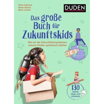 Osobní rozvoj Das große Buch für Zukunftskids - Halecker, Paola