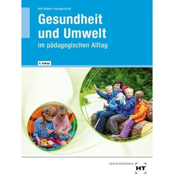 eBook inside: Buch und eBook Gesundheit und Umwelt - Höll-Stüber, Eva [DE] (2023, Brožovaná, Handwerk + Technik GmbH)