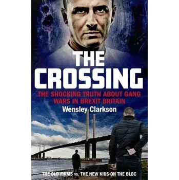 The Crossing - Clarkson Wensley
