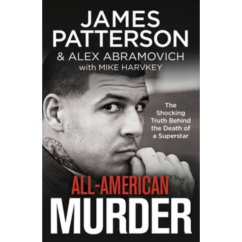 Kniha All-American Murder - Patterson, James