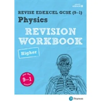 Cizí jazyk Revise Edexcel GCSE (9-1) Physics Higher Revision Workbook - Wilson, Catherine