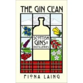 The Gin Clan - Smith-Laing, Tim; Robinson, Fiona