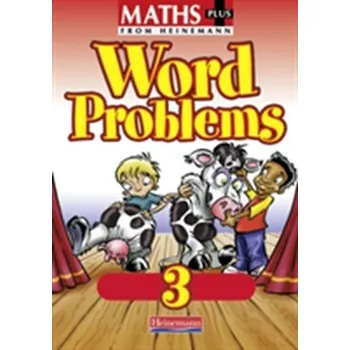 Cizí jazyk Maths Plus Word Problems 3: Pupil Book