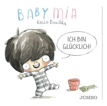 První čtění Babymia. Ich bin glücklich! - ROCIO BONILLA