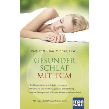 Gesunder Schlaf mit TCM - Li Wu