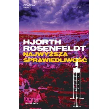 Sebastian Bergman T.6 Najwyższa sprawiedliwość - Michael Hjorth